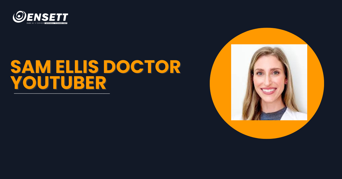 Sam Ellis doctor YouTuber: Medical Facts with Impact