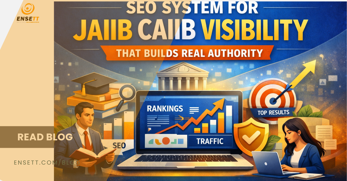 (Agency Case Study) SEO System for JAIIB CAIIB Visibility That Builds Real Authority